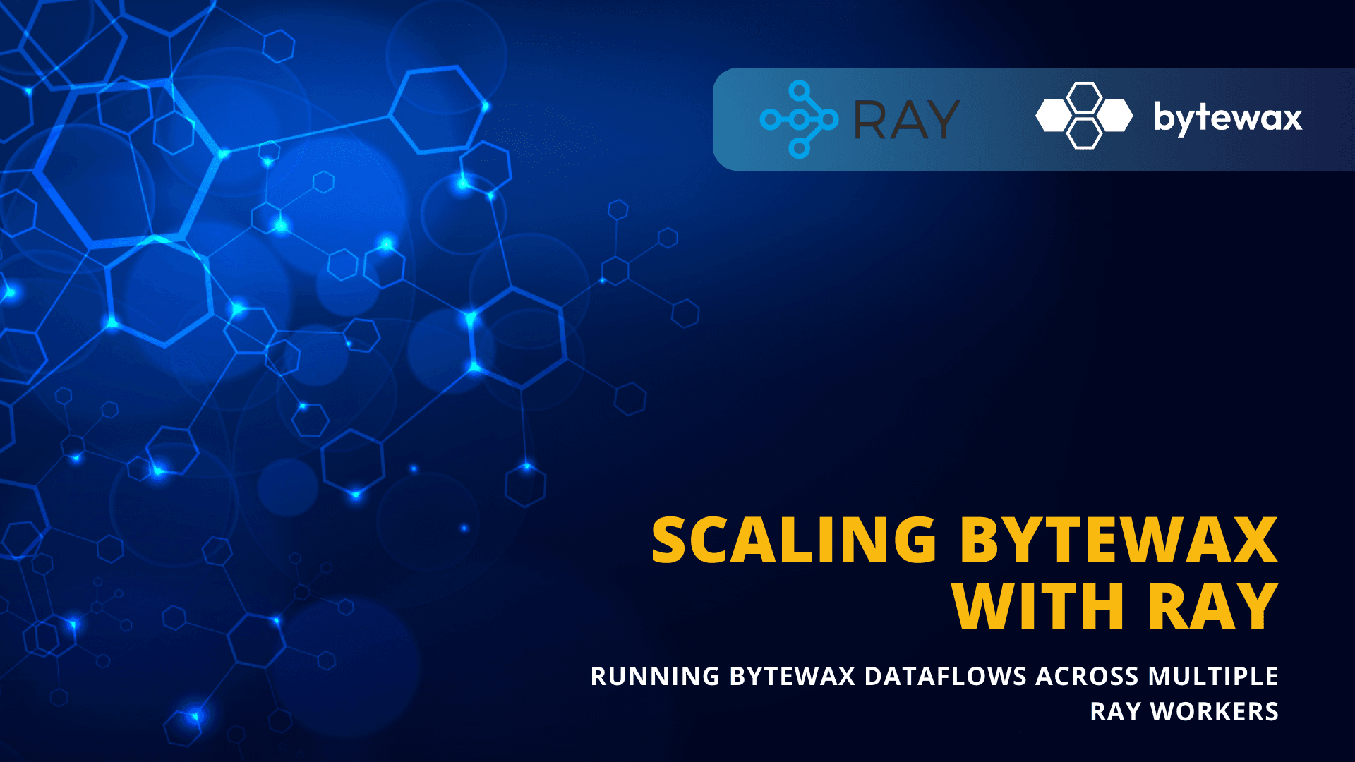 Scaling Bytewax with Ray
